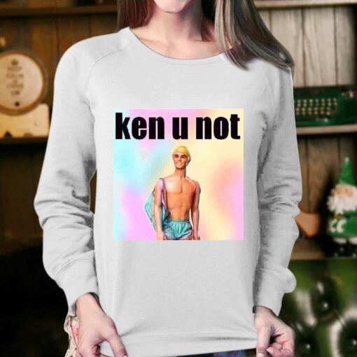 Ken U Not T-shirt