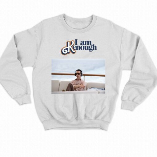 Kendall Roy I Am Kenough Shirt