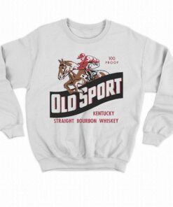 Kentucky Derby Old Sport Bourbon Whiskey Shirt 3 Kentucky Derby Old Sport Bourbon Whiskey Shirt 4