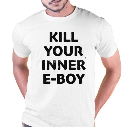 Kill Your Inner Eboy Shirt