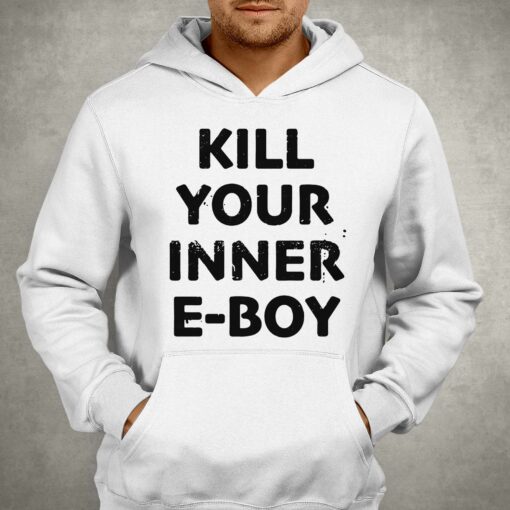 Kill Your Inner Eboy Shirt