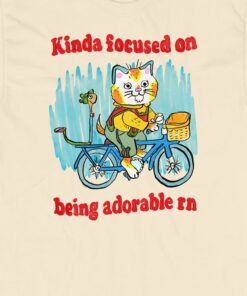 Kinda Focused On Being Adorable Short Sleeve T-shirt Kinda Focused On Being Adorable Short Sleeve T-shirt