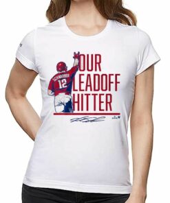 Kyle Schwarber Our Leadoff Hitter Shirt