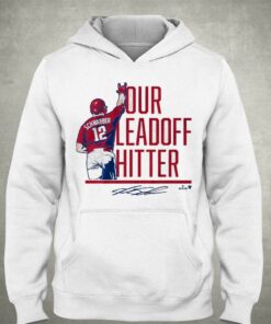 Kyle Schwarber Our Leadoff Hitter Shirt 3