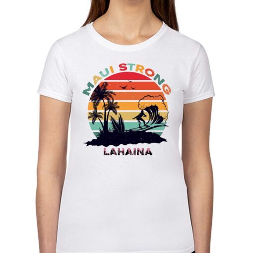 Lahaina Maui Strong Shirt