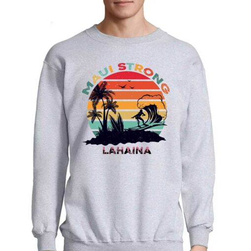 Lahaina Maui Strong Shirt