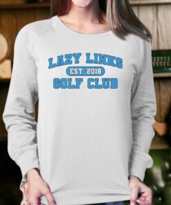 Lazy Links Golf Club Shirt 4