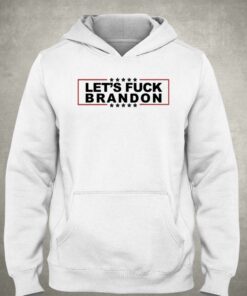 Lets Fuck Brandon Funny Shirt 3