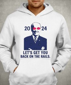 Lets Get You Back On The Rails Dark Biden 2024 Shirt 2 Lets Get You Back On The Rails Dark Biden 2024 Shirt 3