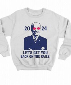 Lets Get You Back On The Rails Dark Biden 2024 Shirt 3 Lets Get You Back On The Rails Dark Biden 2024 Shirt 4