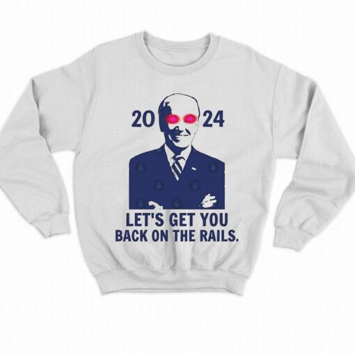 Lets Get You Back On The Rails Dark Biden 2024 Shirt