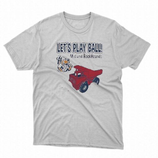 Lets Play Ball Midland Rockhounds Toddler Trucks Shirt