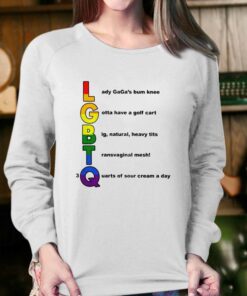 Lgbtq Lady Gagas Bum Knee T shirt 4