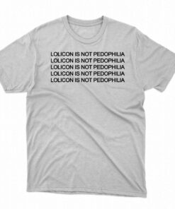 Lolicon Is Not Pedophilia T-shirt Lolicon Is Not Pedophilia T-shirt