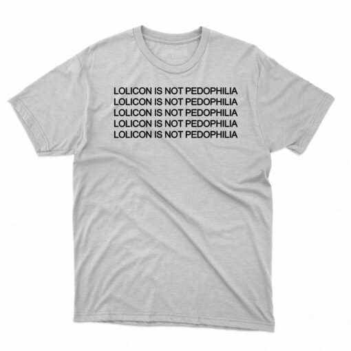 Lolicon Is Not Pedophilia T-shirt