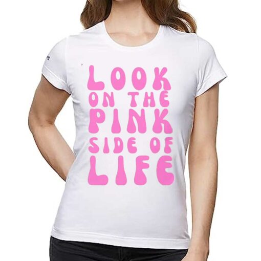 Look On The Pink Side Of Life Barbie Shirt