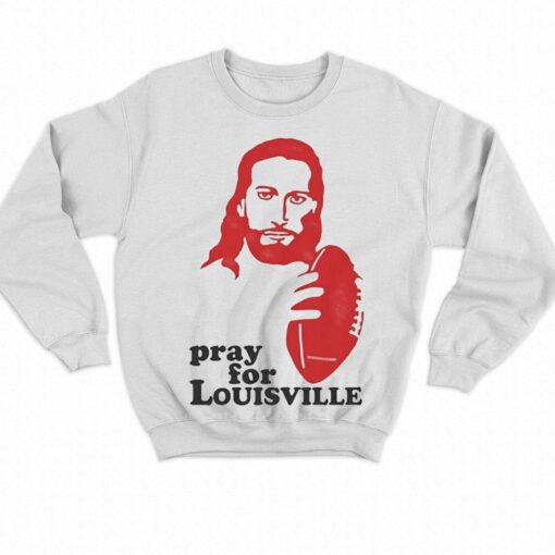 Louisville T-shirt Pray For Louisville