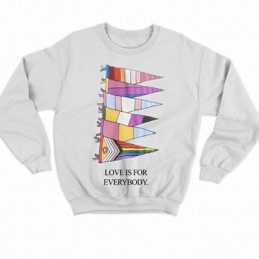 Love Is For Everybody Pride Lgbt T-shirt