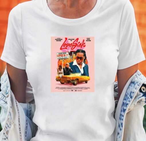 Love Sick 2023 Poster Shirt