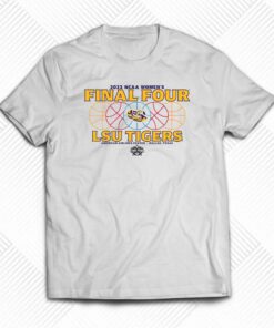 Lsu Tigers 2023 Ncaa Women’s Basketball Tournament March Madness Final Four Gear T-shirt