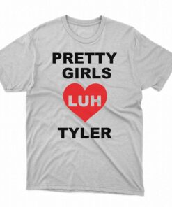 Luh Tyler Pretty Girls Ladies T-shirt