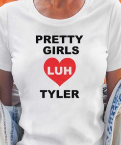 Luh Tyler Pretty Girls Ladies T-shirt