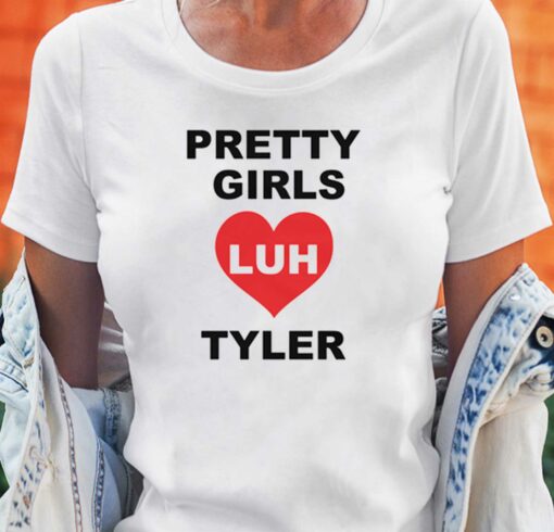 Luh Tyler Pretty Girls Ladies T-shirt