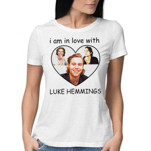 Luke Hemmings I Am In Love With Shirt