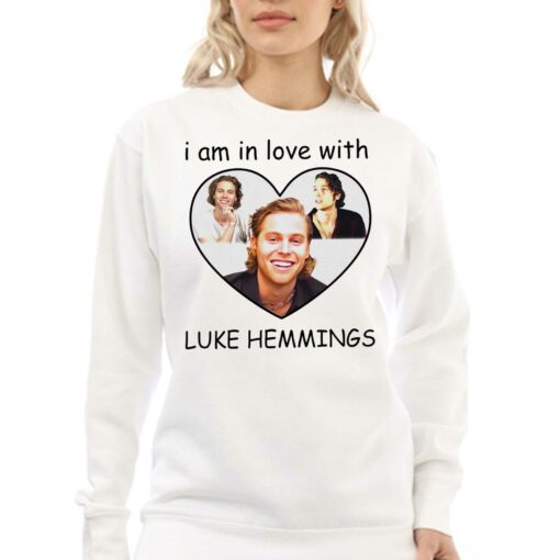 Luke Hemmings I Am In Love With Shirt