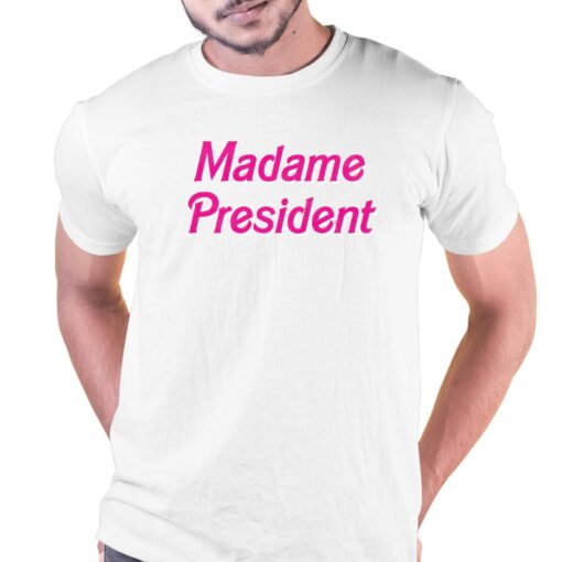 Madame President T-shirt