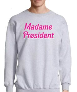 Madame President T shirt 4