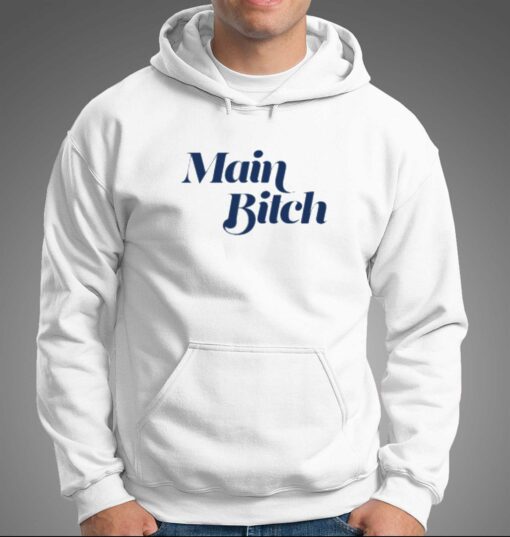 Main Bitch T-shirt