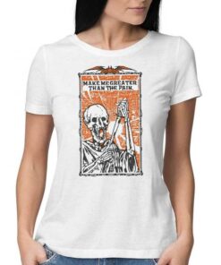 Make Me Greater Than The Pain Shirt