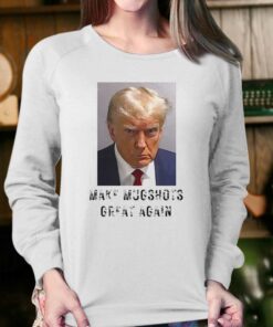 Make Mugshots Great Again Tee Shirt Trump Political Shirt Trump Mugshot 4