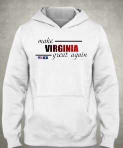 Make Virginia Great Again T shirt 3