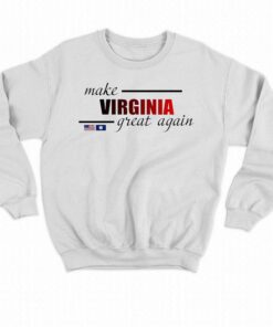 Make Virginia Great Again T shirt 4