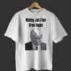 Making Jail-time Great Again Trump Mugshot T-shirt