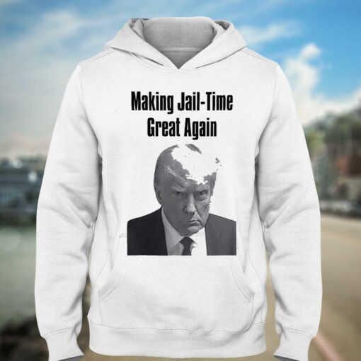 Making Jail-time Great Again Trump Mugshot T-shirt