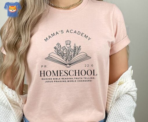 Mama’s Academy Homeschool Shirt Homeschool Mama Shirt