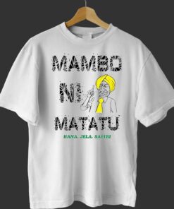 Mambo Ni Matatu Hama Jela Safiri Shirt
