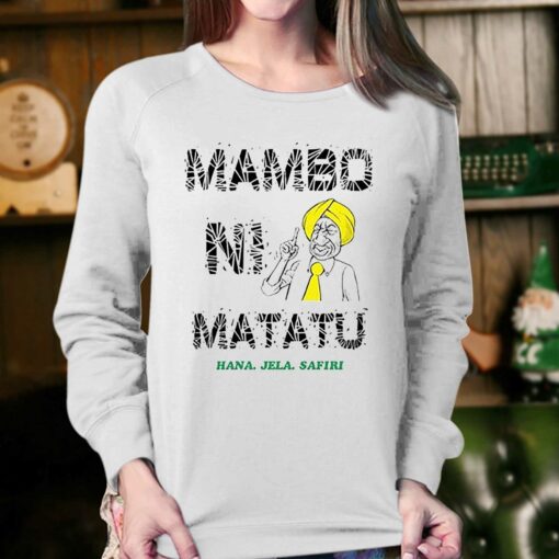 Mambo Ni Matatu Hama Jela Safiri Shirt