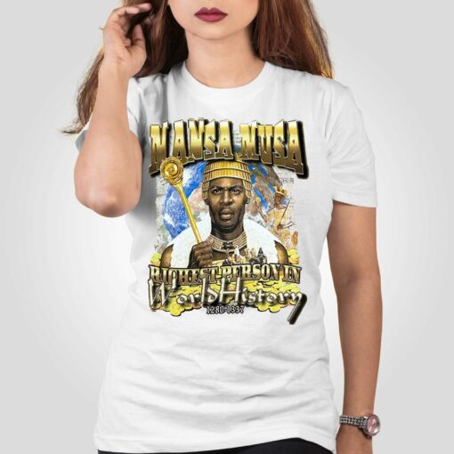 Mansa Musa Richest Person Ever Shirt