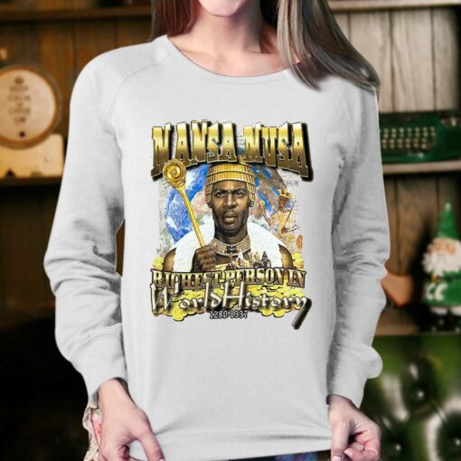 Mansa Musa Richest Person Ever Shirt