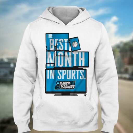 March Madness Best Month In Sports T-shirt