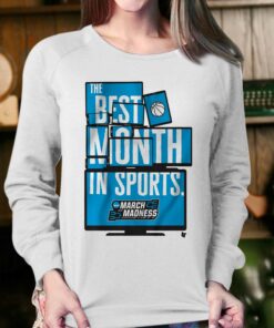 March Madness Best Month In Sports T shirt 4