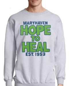 Maryhaven Hope To Heal Est 1953 Shirt 4