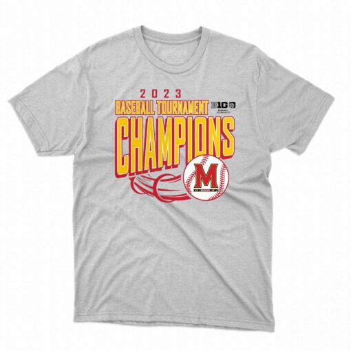 Maryland Terrapins 2023 Big Ten Baseball Conference Tournament Champions T-shirt