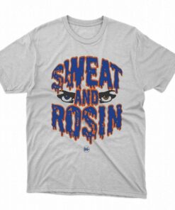 Max Scherzer Sweat And Rosin Shirt