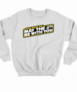 May The 4th Be With You T shirt 4