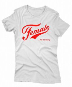 Megyn Kelly’s Female The Real Thing Shirt Megyn Kelly’s Female The Real Thing Shirt